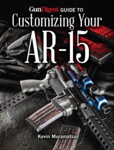 Gun Digest Guide To Customizing Your Ar-15 (digital Pdf Download 