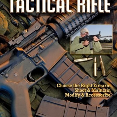 Gun Digest Book of the Tactical Rifle (Digital PDF Download ...